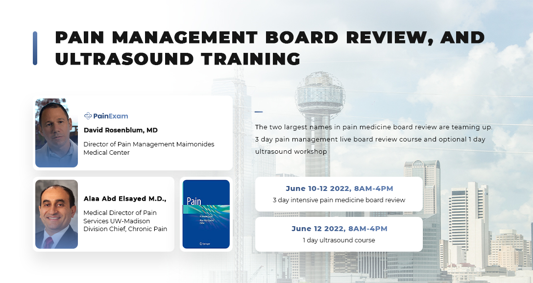 Pain Management Board Review, and Ultrasound Training CME